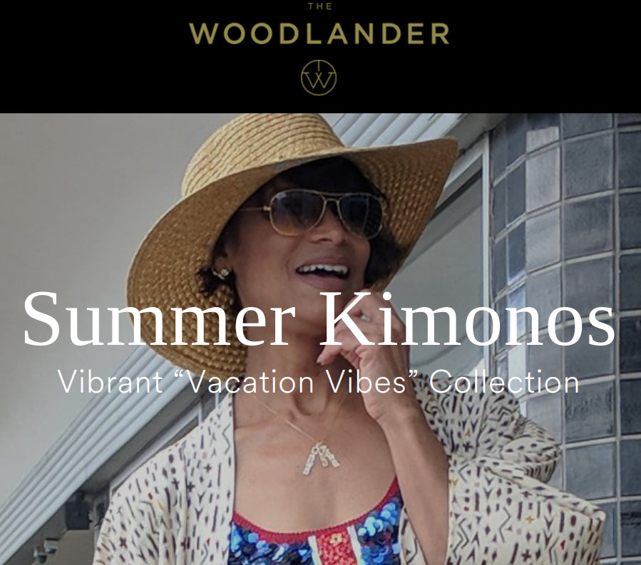 The Woodlander - Summer Kimonos: Vibrant "Vacation Vibes" Collection